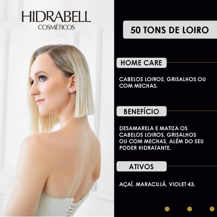 Kit Hidrabell 50 Tons de Loiro