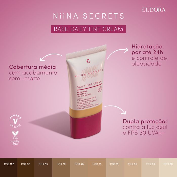 Base Eudora Niina Secrets Daily Tint Cream Cor 0 FPS 30 25 ml
